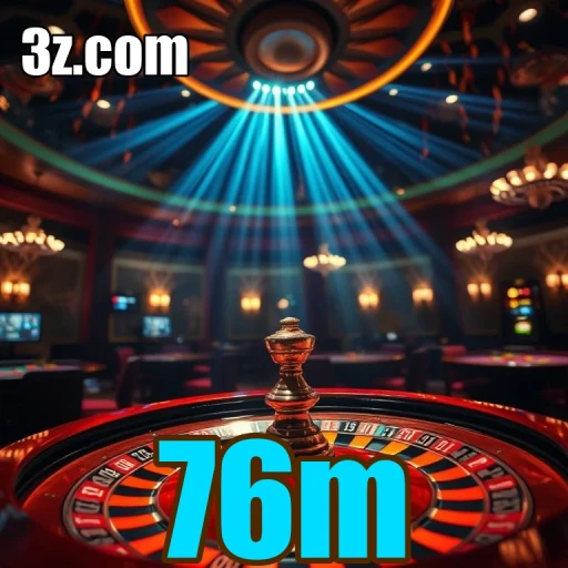 Explore os Casinos de Diversão no Site 76m